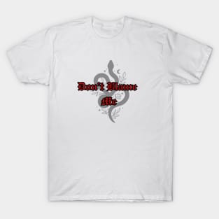 Don't Blame Me T-Shirt